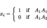 \begin{displaymath}
x_i = \left\{ \begin{array}{lll}
1 & {\rm if } & A_1 A_1 \\
0 & {\rm if } & A_1 A_2
\end{array} \right.
\end{displaymath}